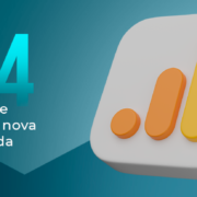 GA4: o que tem de novidade na nova atualização da plataforma?