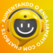 Aumentando o engajamento com chatbots: como utilizar essa tecnologia para melhorar o atendimento ao cliente